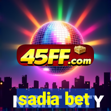 sadia bet